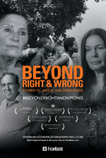 Beyond Right & Wrong: Stories of Justice and Forgiveness
