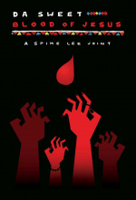 Da Sweet Blood of Jesus