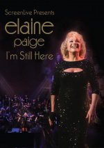 I’m Still Here - Elaine Paige Live at the Royal Albert Hall: A 50th Anniversary Celebration