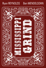 Mississippi Grind