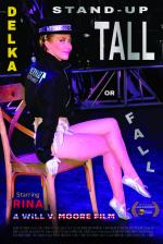 Delka: Stand-Up Tall Or Fall