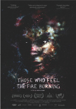 Those who Feel the Fire Burning
