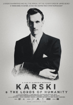 Karski and the Lords of Humanity