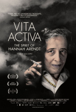Vita Activa: The Spirit of Hannah Arendt