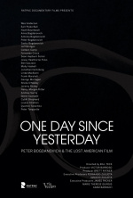 One Day Since Yesterday: Peter Bogdanovich And The Lost American Film