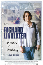 Richard Linklater: Dream is Destiny