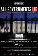 All Governments Lie: Truth, Deception, and the Spirit of I.F. Stone