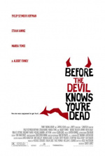 Before the Devil Knows You’re Dead