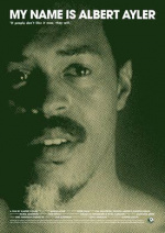 My Name is Albert Ayler