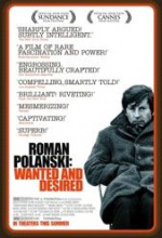 Roman Polanski: Wanted and Desired