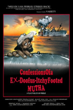 Confessions of a Ex-Doofus-ItchyFooted Mutha