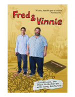 Fred and Vinnie