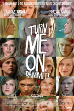Turn Me On, Dammit