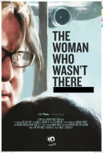 The Woman Who Wasn’t There