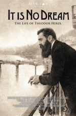 It is No Dream: The Life of Theodore Herzl