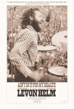 Ain’t in It for My Health: A Film about Levon Helm