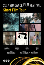The 2017 Sundance Film Festival Short Film Tour