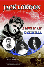 Jack London: American Original