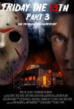 Friday the 13th Part 3 The Memoriam Documentary