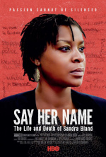 Say Her Name: The Life and Death of Sandra Bland