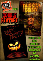 KIFF- Bloody Bobby / Black Pumpkin Double Feature