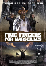 Five Fingers for Marseilles