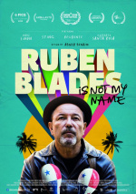 Ruben Blades is Not My Name