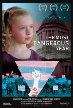 The Most Dangerous Year