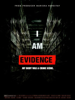 I Am Evidence