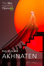Akhnaten - The MET Live in HD