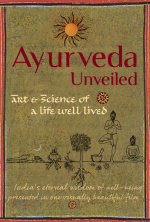 Ayurveda Unveiled