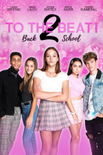  To The Beat! Back 2 School