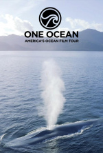 One Ocean - America's Ocean Film Tour