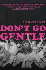 Don't Go Gentle