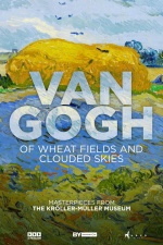 Van Gogh: Of Wheat Fields and Clouded Skies