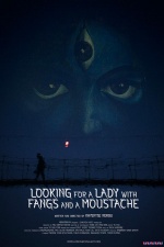 Looking for a Lady with Fangs and a Moustache