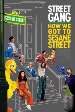 Street Gang: How to Get to Sesame Street