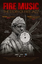 Fire Music: The Story of Free Jazz