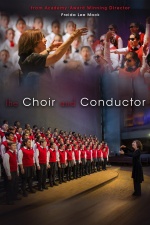 The Choir and Conductor