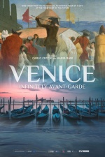 Venice: Infinitely Avant Garde