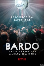 BARDO, False Chronicle of a Handful of Truths