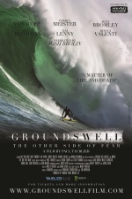 Ground Swell: The Other Side of Fear