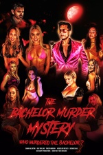 The Bachelor Murder Mystery: Who Murdered the Bachelor
