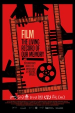 Film, the Living Record of Our Memory