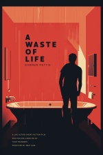 A Waste of Life