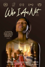 Who I Am Not