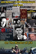 John Barbour's and Wm Shakespeare's Last Word on the Murder of JFK