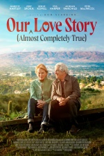Our (Almost Completely True) Love Story