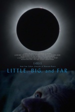 Little, Big, and Far