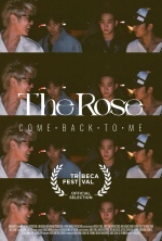 The Rose: Come Back to Me